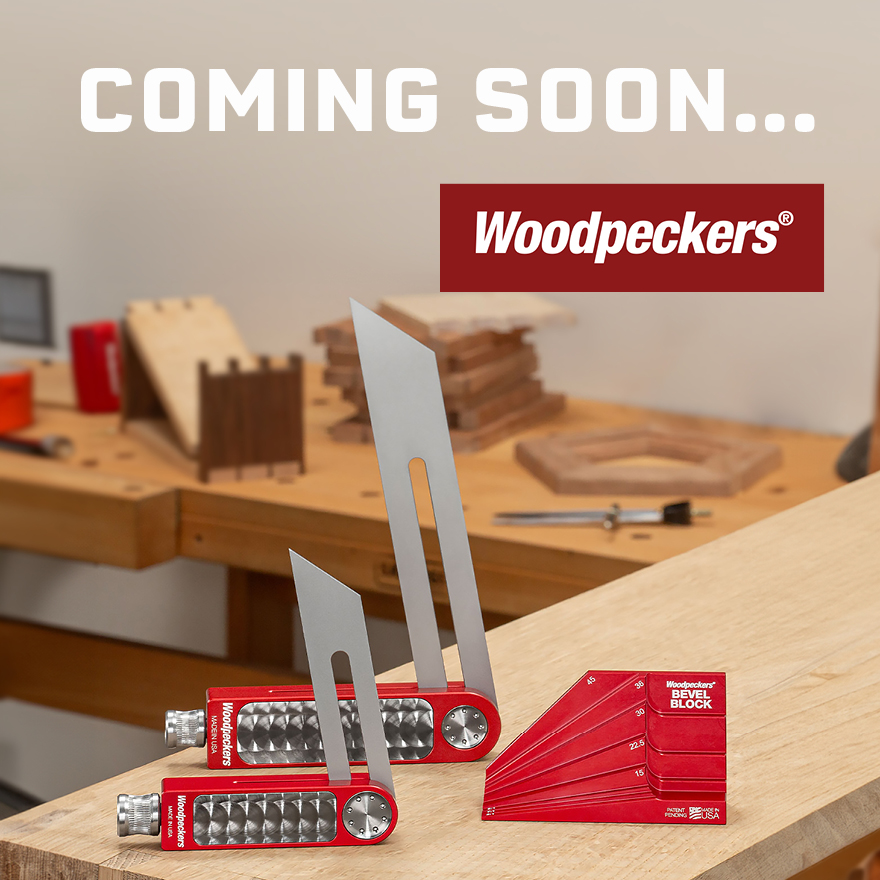 Woodpeckers Coming Soon to Carbatec